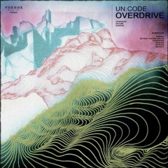Un:Code - Overhead (Serge P Remix)VNR006