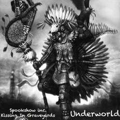 Underworld feat. Kissing In Graveyards (free download in the description)