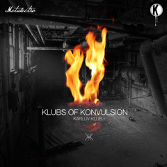 Karluv Klub - Klubs Of Konvulsion