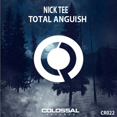 Nick Tee - Total Anguish