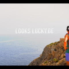 Lucky Looks - Morgen