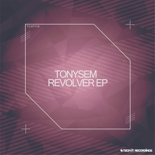 TonySem -  Revolver (Original Mix)