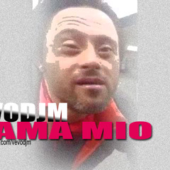 Mama Mio -(Vevodjm remix)