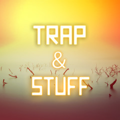 Trap/Big Room/Electro House