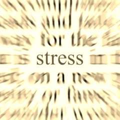 Stress