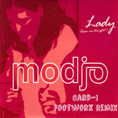 Modjo - Lady(Card-1 Footwork Remix)