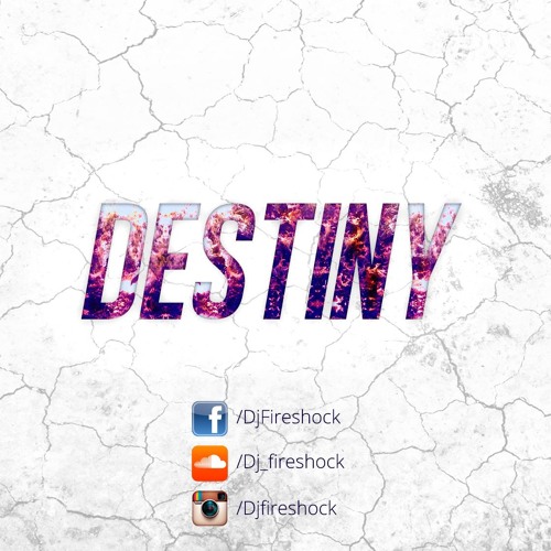 Destiny - Fireshock (Preview)