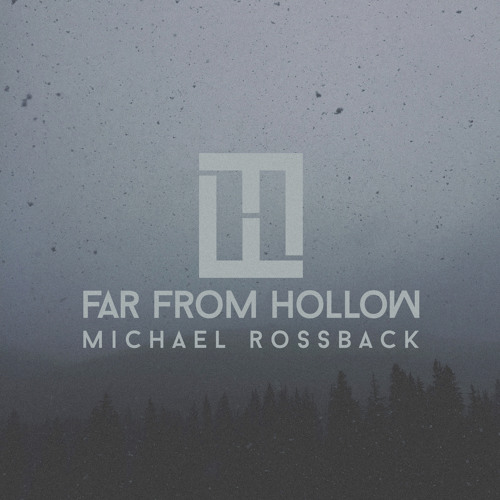 Far From Hollow
