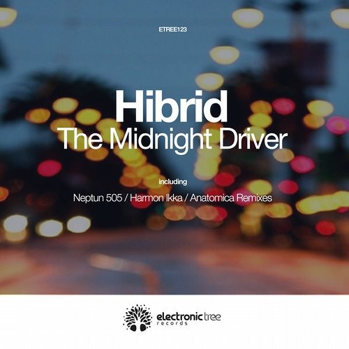 [ETREE123] Hibrid - The Midnight Driver EP