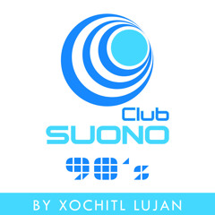 Club Suono - 90´S - Mix Tape producido por Xochitl Luján