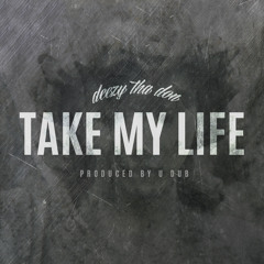 Take My Life