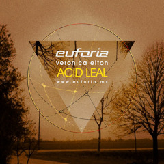 ACID LEAL - euforia mixtape 185