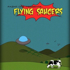 DJ Faint One - Flying Saucers