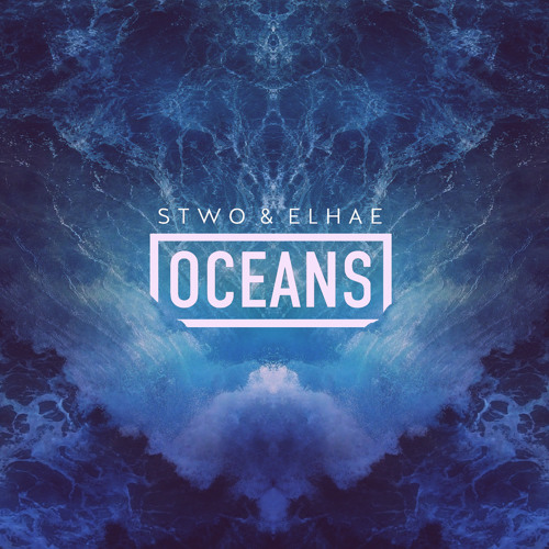 Oceans ft. Elhae