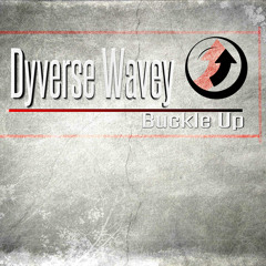 Im fresh -DyVerse Wavey