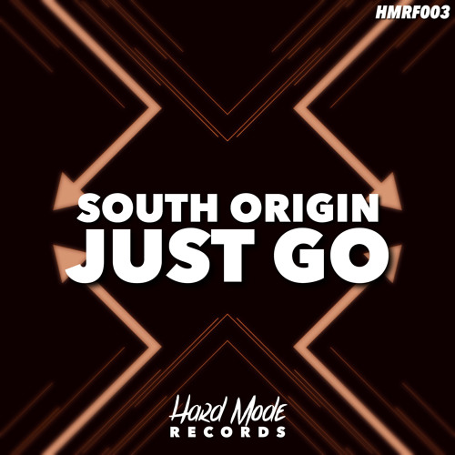South Origin - Just Go (Original Mix) [FREE DOWNLOAD]