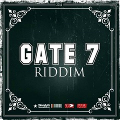 JAh FiYah - Gate 7 Riddim Mix 2015