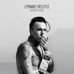 Yelawolf - Lemonade Freestyle (Noncents Remix)