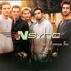 This I Promise You- *NSYNC