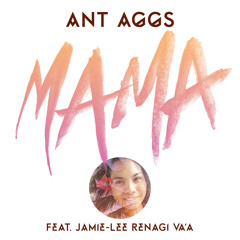 Mama (feat. Jamie-Lee Renagi Va'a)