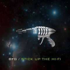 BIG FKN GUN - STICK UP THE Hi - Fi - 08 Metallurgy