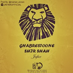 Jafar - Ghabrestone Shir Shah