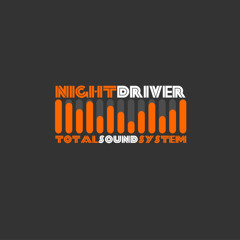 NightDriver - TotalSoundSystem - FM Dreams