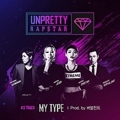 My Type (Prod. by Verbal Jint)