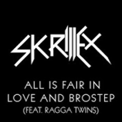 Skrillex- All Is Fair In Love And Brostep(QreL Mashup)