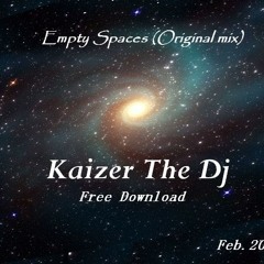 Empty Spaces(Original mix) FREE DOWNLOAD