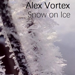 Snow On Ice (Original Mix)