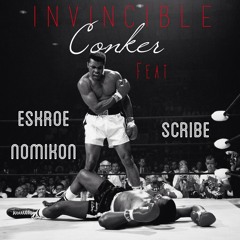 Invinceable Ft Scribe N Eskroe