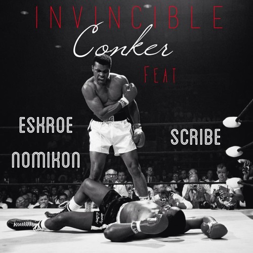Invinceable Ft Scribe N Eskroe