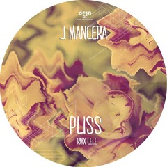 J.Mancera - Pliss (Cele Remix)