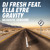 Artwork for DJ Fresh feat. Ella Eyre - Gravity (Acoustic Version)