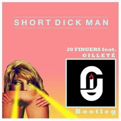 20 Fingers Feat. Gillette - Short Dick Man (Iserhard Bootleg) * FREE DOWNLOAD Mix Feed / Zero Day
