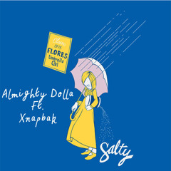 $alty feat. Xnapbak (prod. by tjeezyloveloud)