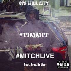#TIMMIT (Time Is Money) Beat Prod. By Mitch Live