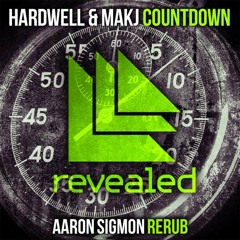 Hardwell & MAKJ - Countdown (Aaron Sigmon ReRub) - CLICK 'BUY' FOR FREE DOWNLOAD!!!!