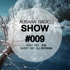 ICK - Ausara Radio Show 009 12 - 02 - 2015