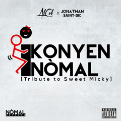 AlCol & Jonathan Saint Dic - Konyen Nòmal (Tribute To Sweet Micky)