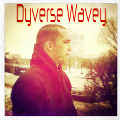 Swear To Be Famous X DyVerse Wavey