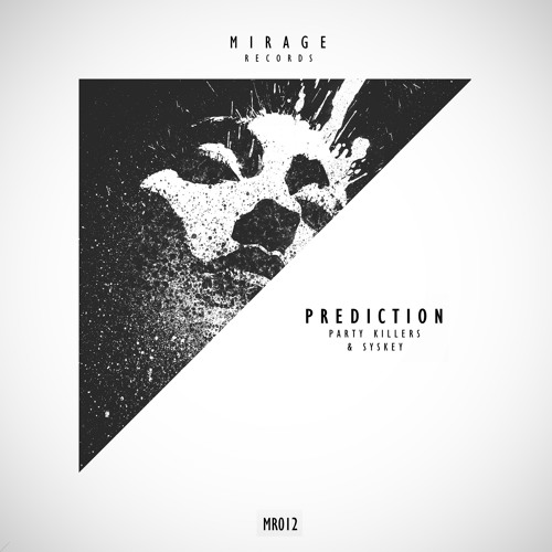 Party Killers & Syskey - Prediction