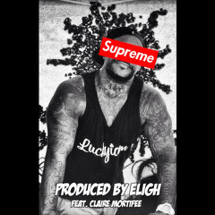 Supreme by Luckyiam ft. Claire Mortifee