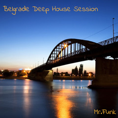 Belgrade Deep House Session