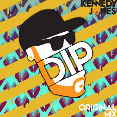 Kennedy Jones - Dip (Original Mix)