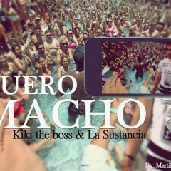 Cuero Macho - Kiki The Boss Y La Sustancia by MartilloTheBeatMaker