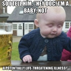 PKA Episode 166 - Crickets and Babies and Doctors...Oh My!