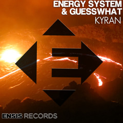 Energy System & GuessWhat - Kyran (Supported: KURA SPINNIN SESSIONS)