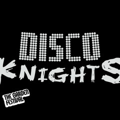 The Garden's 10 Years Mix Series: Disco Knights
